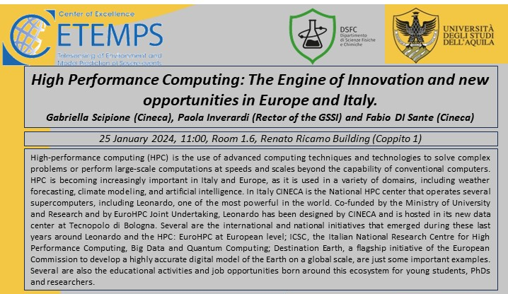 Gabriella Scipione (Cineca), Paola Inverardi (Rector of the GSSI) and Fabio Di Sante (Cineca): “High Performance Computing: The Engine of Innovation and new opportunities in Europe and Italy.”