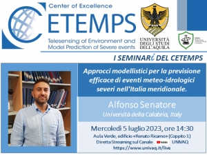 Alfonso Senatore (Università della Calabria):"Approcci modellistici per la previsione efficace di eventi meteo-idrologici severi nell'Italia meridionale." @ Aula Verde, Edificio Renato Ricamo
